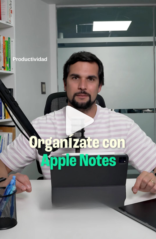 Organízate con Apple Notes